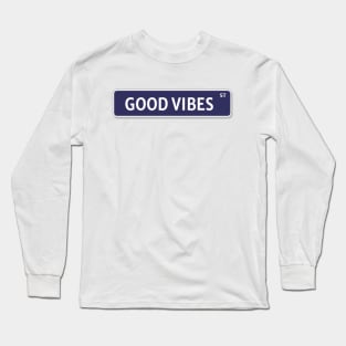 Good Vibes Long Sleeve T-Shirt